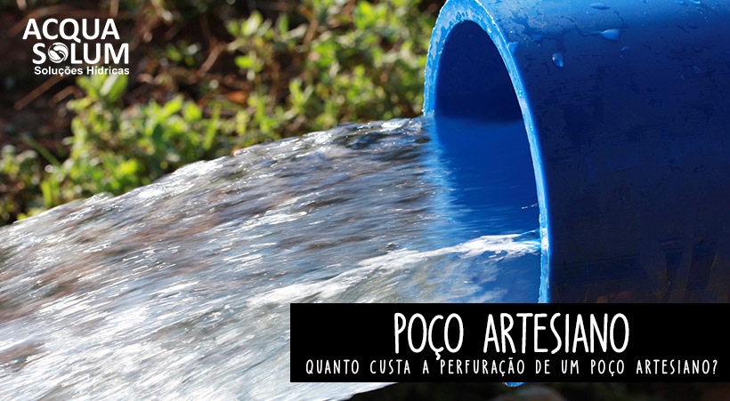 Quanto custa a perfuração de um poço artesiano?