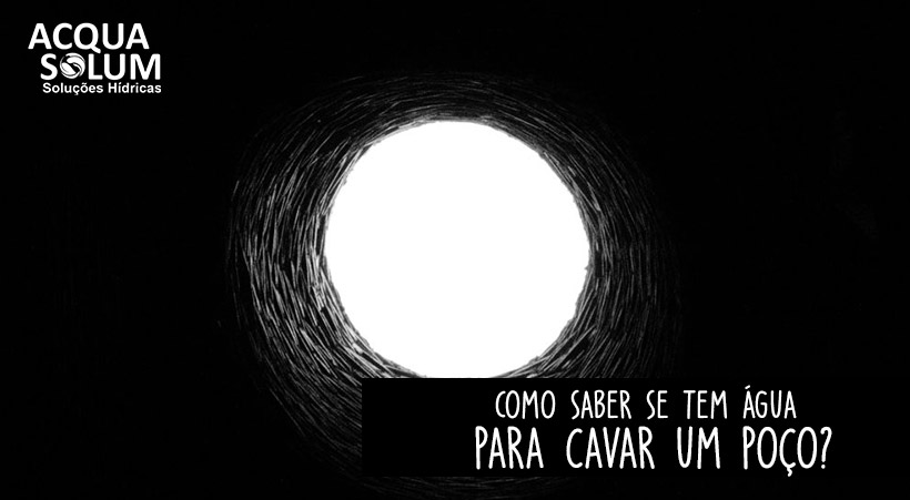 Como saber se tem água para cavar um poço?