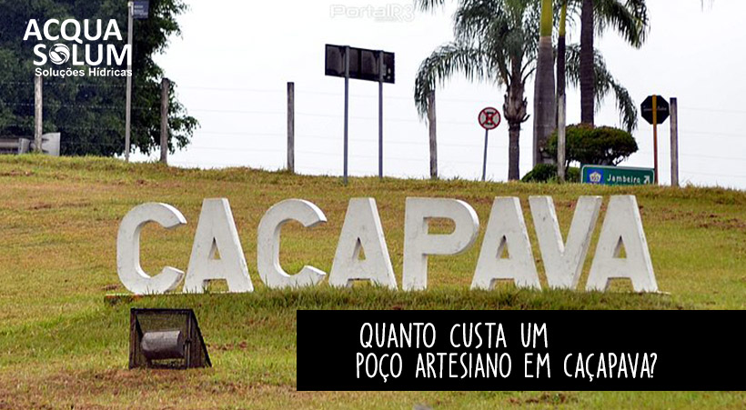 Quanto custa um poço artesiano em Caçapava?