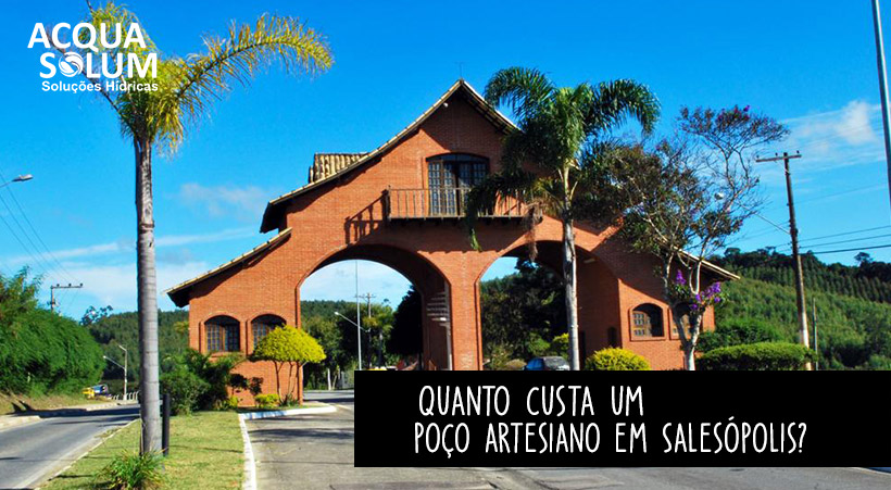 Quanto custa um poço artesiano em Salesópolis?