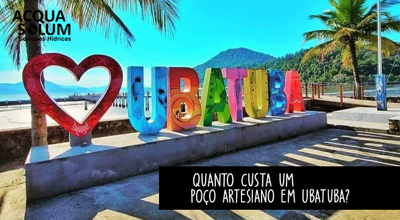 Quanto custa um poço artesiano em Ubatuba?