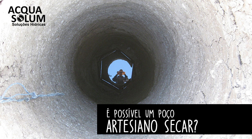 É Possível um Poço Artesiano Secar?